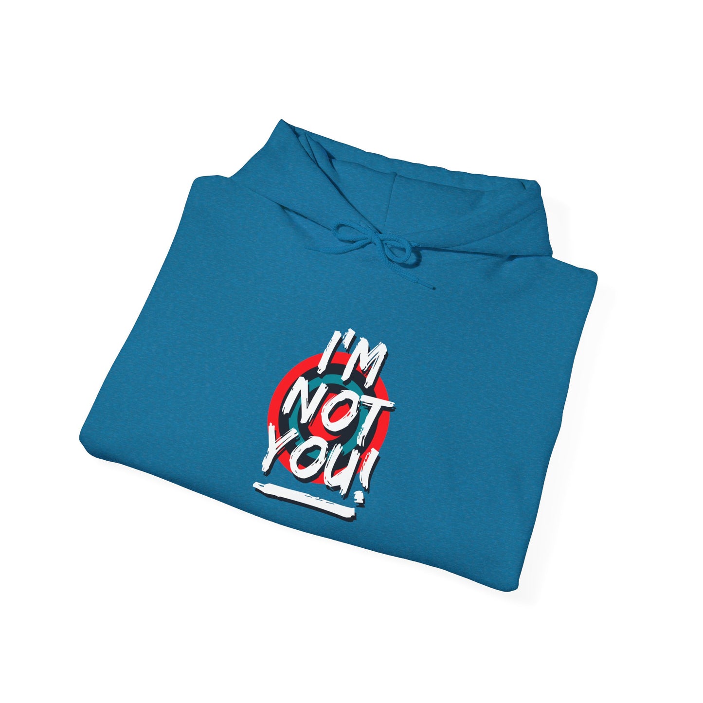 I,M Not You Unisex Heavy Blend™ Hooded Sweatshirt