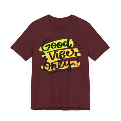 Good Vibes Unisex Jersey Short Sleeve Tee